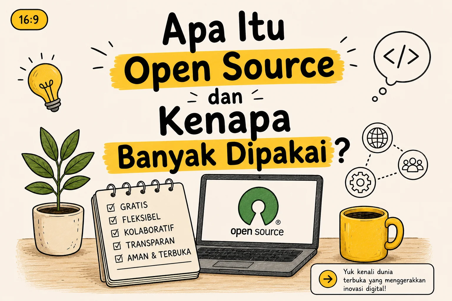 Apa Itu Open Source dan Kenapa Banyak Dipakai
